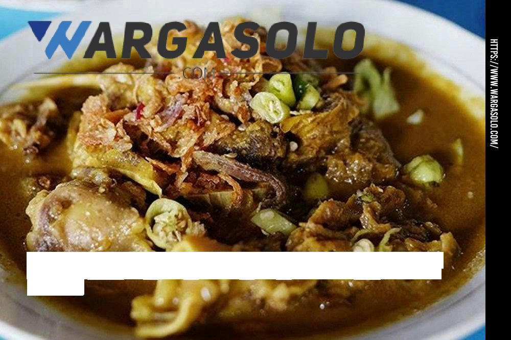 Masakan Solo Khas: Mengenal Ragam Kuliner Tradisional Lezat